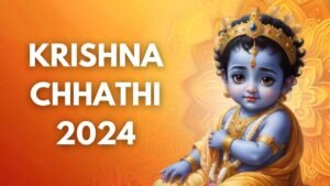 Krishna-Chhathi-2024